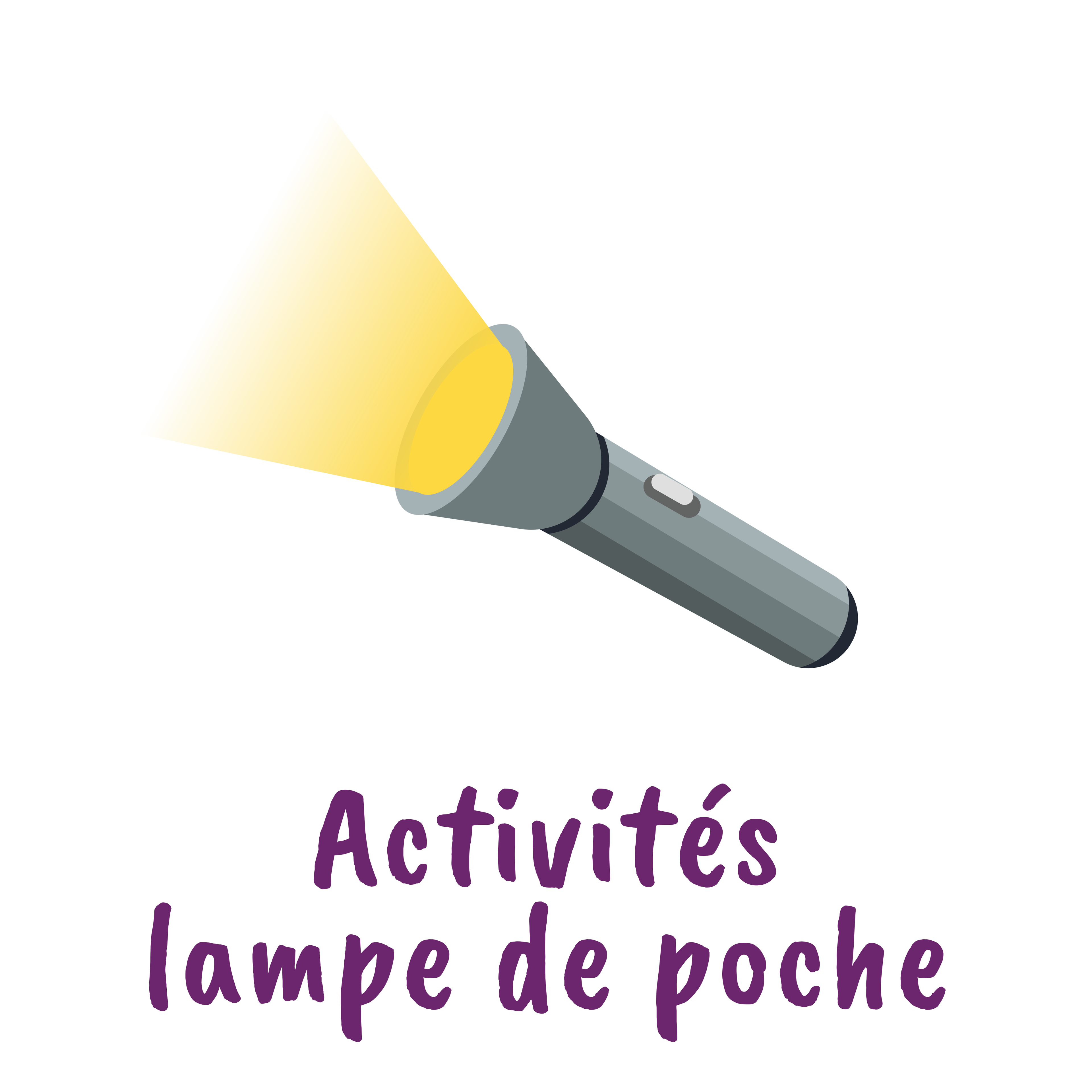 Activités lampe de poche