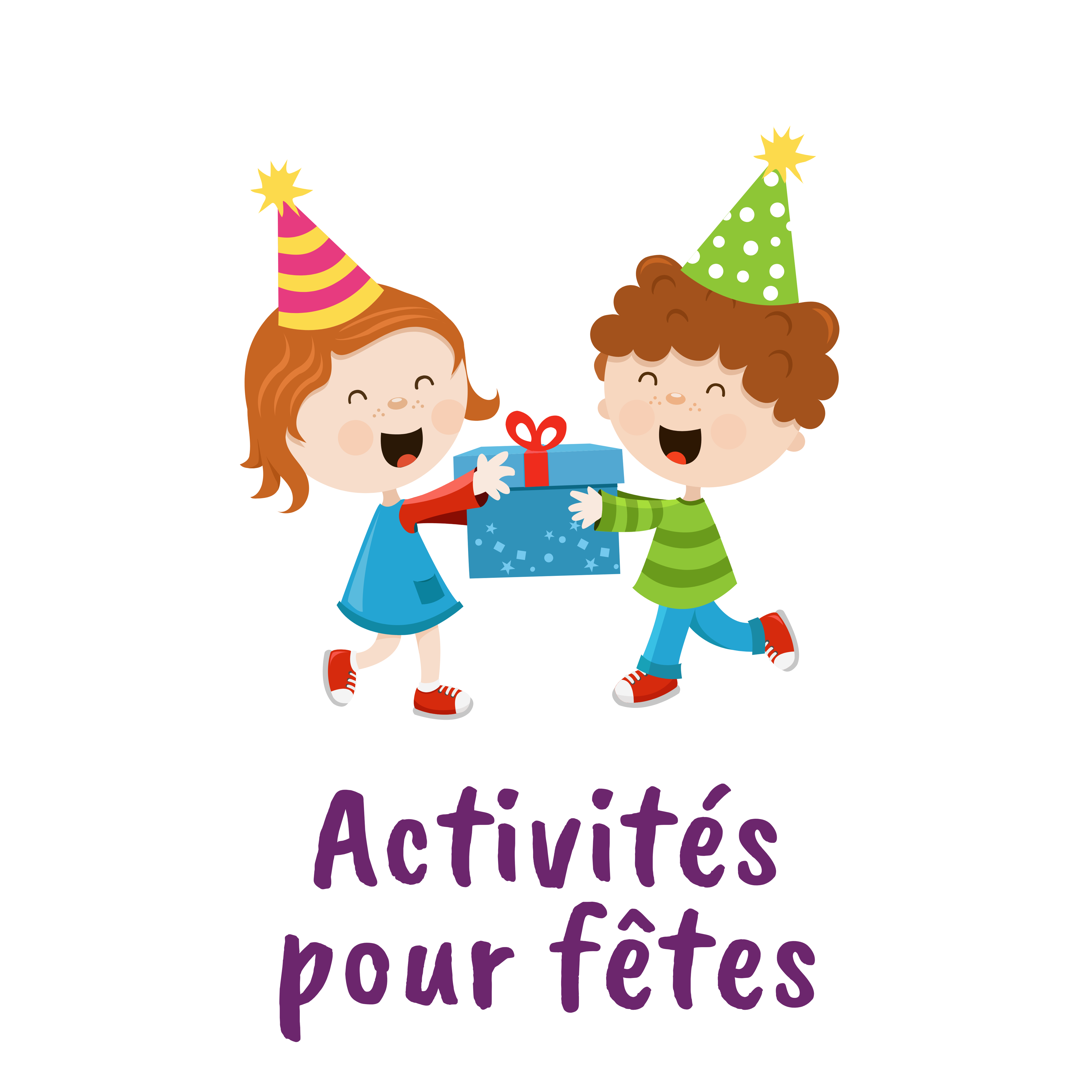 Activités pour fêtes