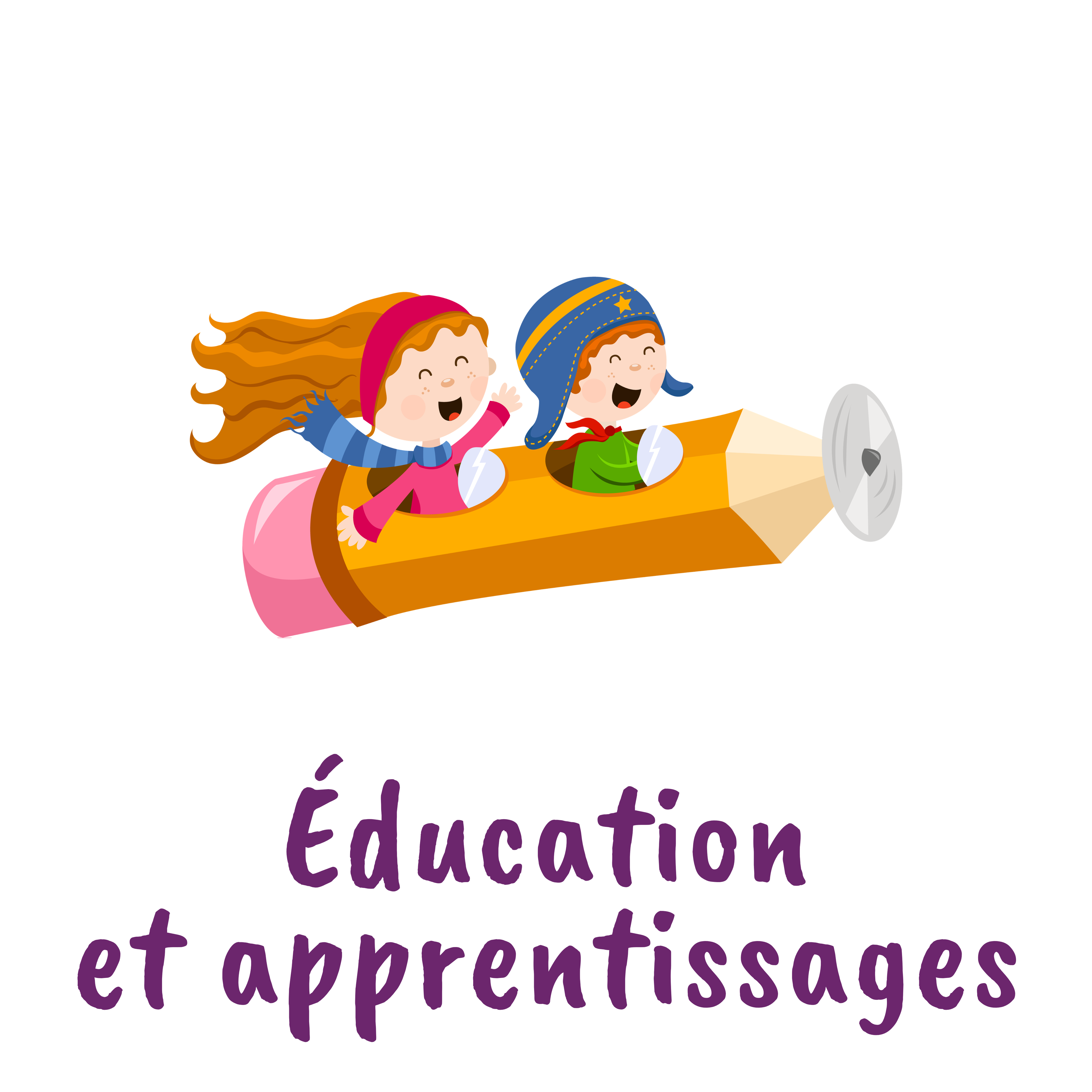 Éducation et apprentissages