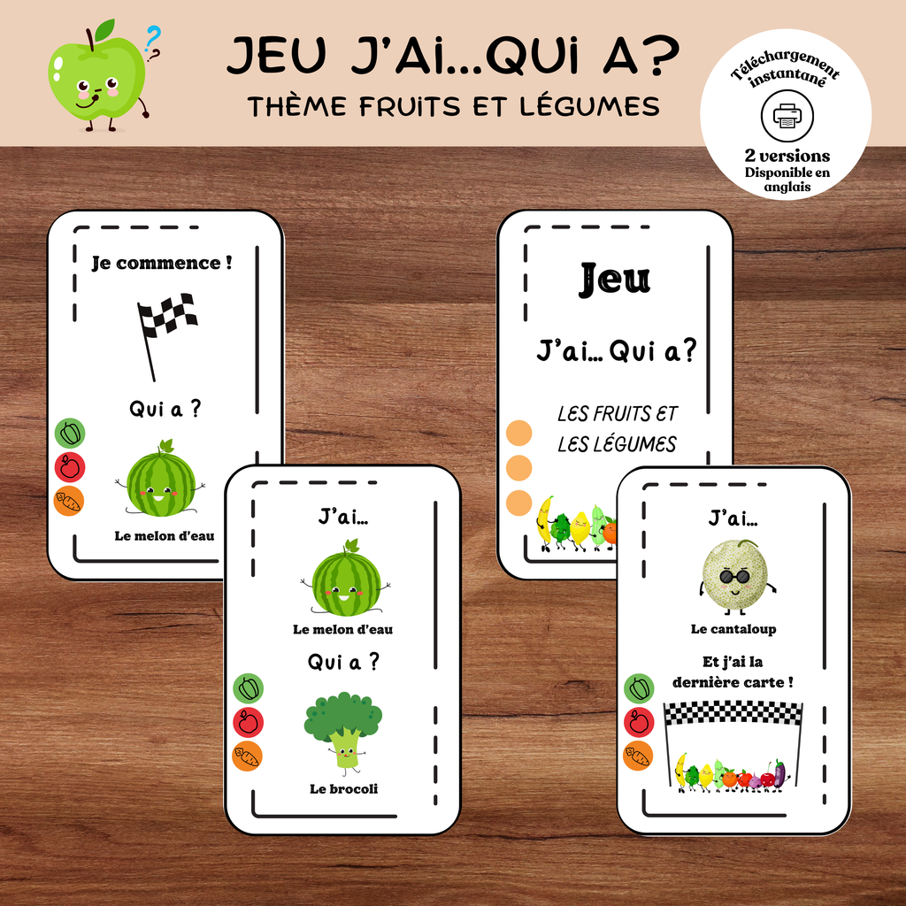 Jeu j'ai...qui a? : thème les fruits et légumes