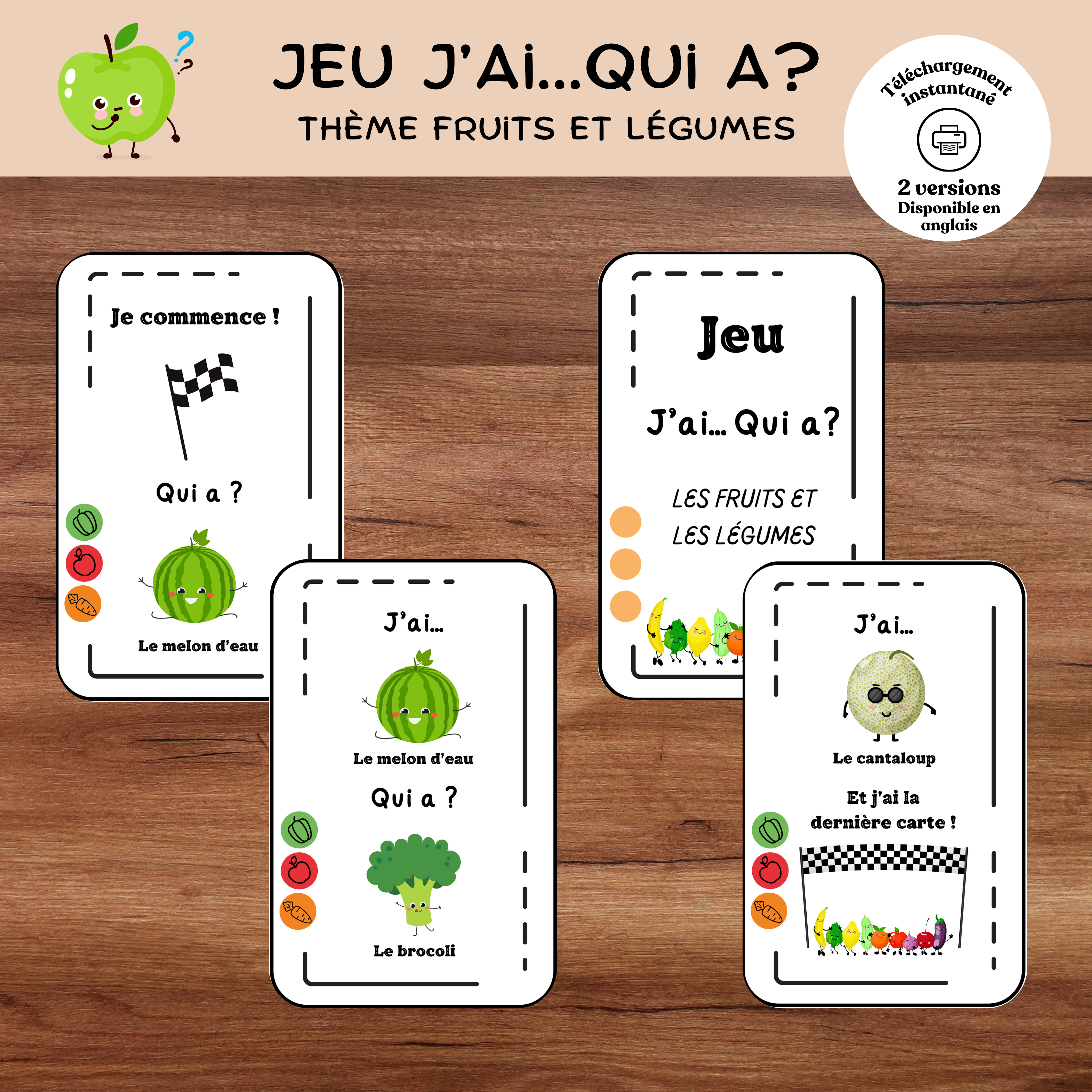 Jeu j'ai...qui a? : thème les fruits et légumes