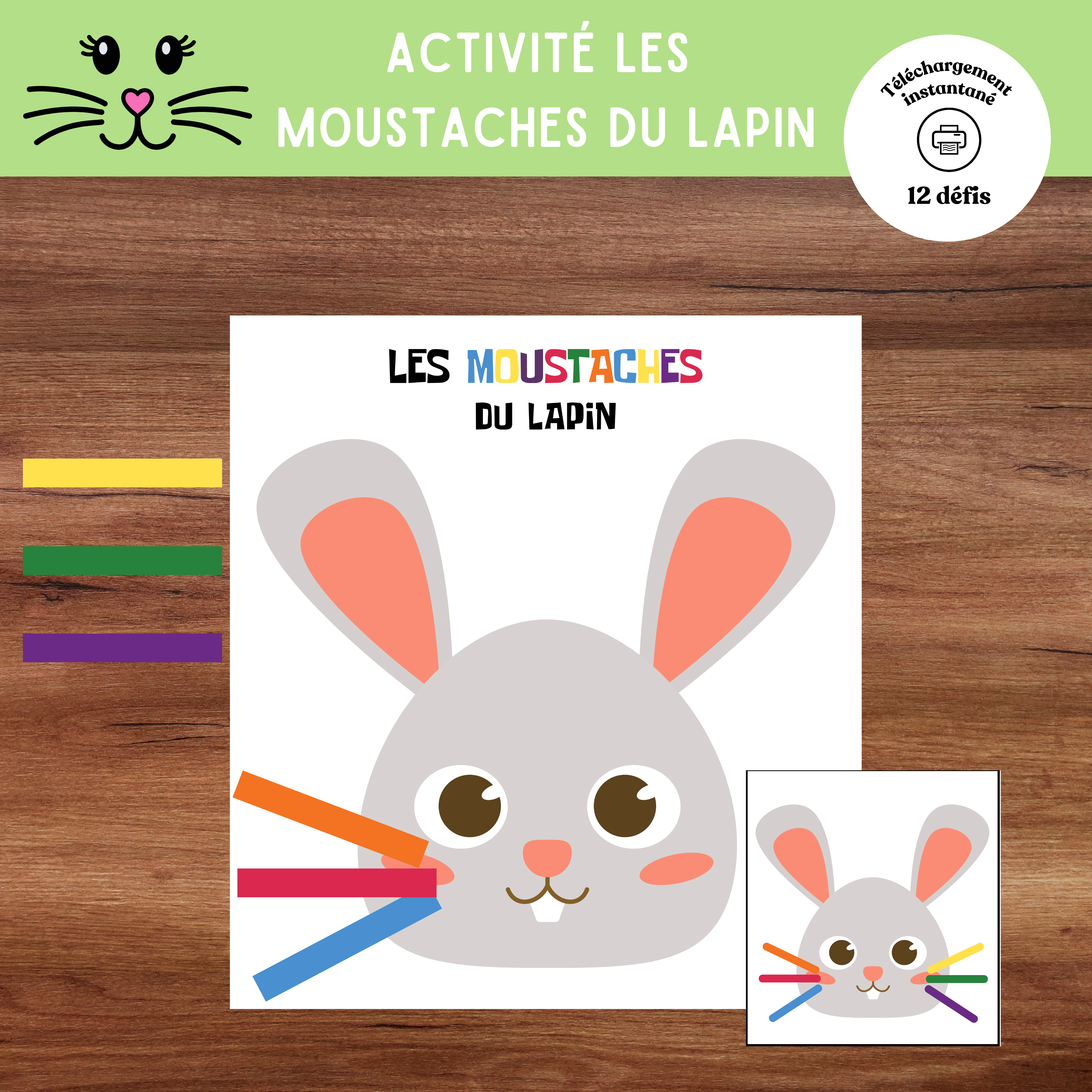 Activité Les moustaches du lapin à imprimer où l’enfant place les moustaches colorées au bon endroit selon un modèle.